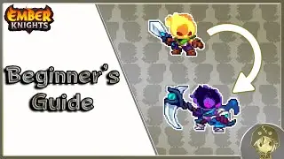 Master Ember Knights: Ultimate Beginner's Guide to Conquer the Game