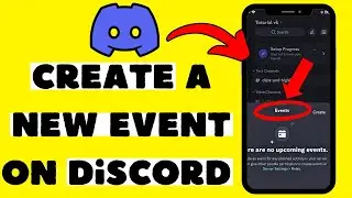 How to Create a New Event on Discord Server (PC & Mobile) | 2026 Guide