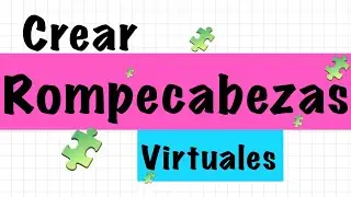 Crear rompecabezas virtuales.: para teams, meet, zoom. Día del niño. Educación Juego. Play. Puzzle