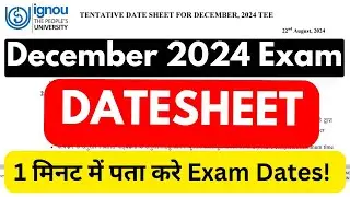 IGNOU December 2024 Datesheet | How To Find Exam Dates In IGNOU Datesheet 2024? | #ignoudatesheet