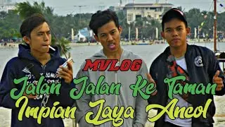 Jalan jalan ke pantai ancol