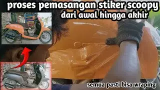 Proses pemasangan stiker Scoopy orange||full body