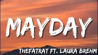 MAYDAY - TheFatRat feat Laura Brehm (Lyrics)