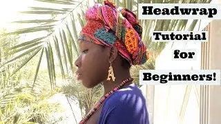 African Head Wrap Tutorial for Beginners!