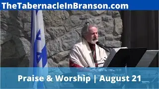 Praise and worship 08/21/2021