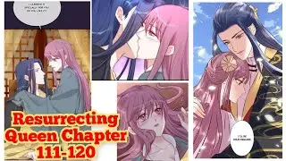 Resurrecting Queen Chapter 111-120 #manga #comics #life #death #rebirth #reborn #resurrectingqueen