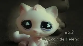 Le Pouvoir de Héléna -ep.2