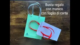 BUSTA REGALO CON MANICO con foglio di carta - FAI DA TE.