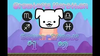 Farming Sugar Canes! - Growtopia Marathon Season 1 Episode 2