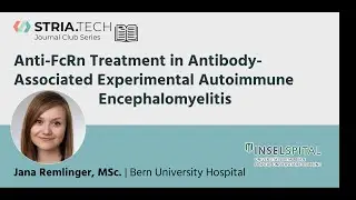 Journal Club | Anti-FcRn Treatment in Antibody-Associated Experimental Autoimmune Encephalomyelitis