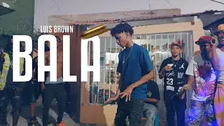 Luis Brown - Bala (Video Oficial)