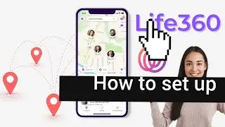 How to set up life360 app