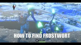 No Man's Sky How to find Frostwort