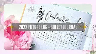 2022 Bullet Journal Setup | Future Log Dutch Door Spread | Kmart Australia Dot Journal