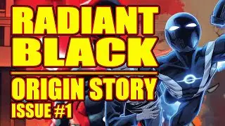 Radiant Black: ORIGIN STORY (issue 1, 2021-)
