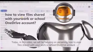 كيف تشاهد الملفات التي تمت مشاركتها مع حساب OneDrive الخاص بالعمل أو المؤسسة التعليمية؟
