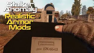 Realistic Armor Mods for Stalker Anomaly / EFP