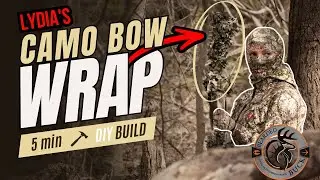 How to: DIY Camo Bow Wrap with Lydia | The Bearded Buck