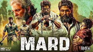 Mard | ALLU ARJUN New Released Movie 2026 | Hindi Dubbed Latest South Indian Full Action Movie