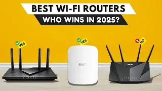 Best Wi-Fi Routers 2025 [watch before you buy]