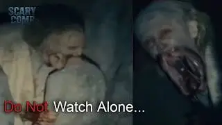 SCARIEST VIDEOS I FOUND ON THE INTERNET (PART 2) - Scary Comp. V12