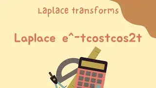 Laplace transforms important questions series #btech_maths3_ptu_MDU