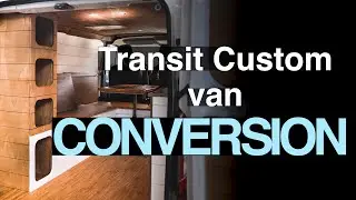 Transit Van Conversion