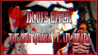 IN DIS BITCH  The Kid Killua Ft LIL BRAIN (Bleach / Zaraki Kenpachi AMV)