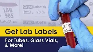 Get Lab Labels for Tubes, Plates, Glass Vials, & More!