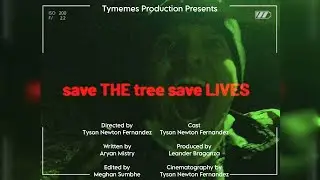 Save THE tree save LIVES: Horror, Thriller English Short film Trailer