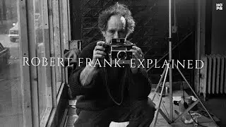 Timeless photography lessons from Robert Frank.
