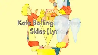Kate Bollinger - Grey Skies Lyrics / Lyric Video [English]