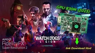 Watch Dogs Legion: FSR Mod Optimization for Smooth Gameplay on Older GPU