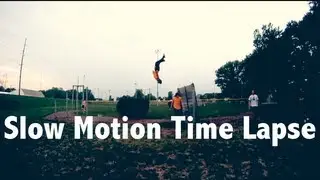 Slow Motion Time Lapse