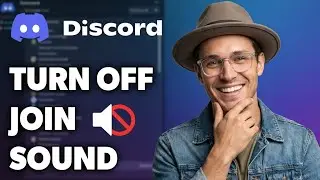 Turn Off Discord Join Sound (2026)