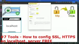 #7 Tools - How to config SSL, HTTPS on localhost, server FREE