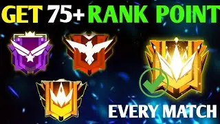 How To Get 75+ Rank Score Points In Free Fire | Rank Push Tips And Tricks | Solo Rank Tips And Trick