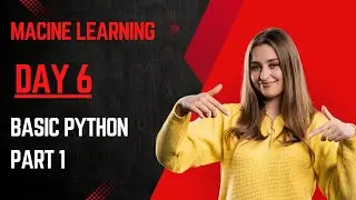 DAY 6 | Machine learning| Basic Python| coding with us| CodeCrafter
