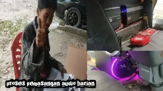 PROSES PEMASANGAN AUDIO HARIAN DI MOBIL CANTER