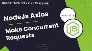 Axios: Make Concurrent Requests