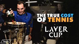 Laver Cup: The True Cost of Tennis