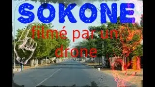 Sokone ( filmé par un drone - dji phantom 4 pro)