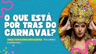 O QUE ESTÁ POR TRÁS DO CARNAVAL? | PR. ADÃO SANTANA