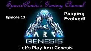 Flowers, cactus sap and hair! - Ark:Genesis on Pooping Evolved - E12