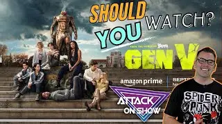 Gen V Season 1 Review | Attack on Show