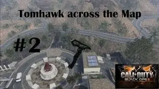 Call of Duty Black Ops 2 - Tomhawk across the Map #2 - Hijacked [Herrschaft]