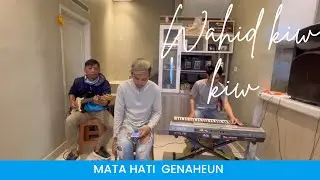 Mata Hati Iis Dahlia voc wahid kiw kiw YnF Reborn