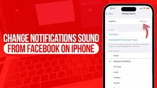 How to Change Notifications Sound from Facebook on iPhone