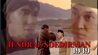 Indonesian film struggle. GENERAL SOEDIRMAN