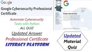 Automate Cybersecurity Tasks with Python All Quiz Answer Coursera #google #cybersecurity | Course 7